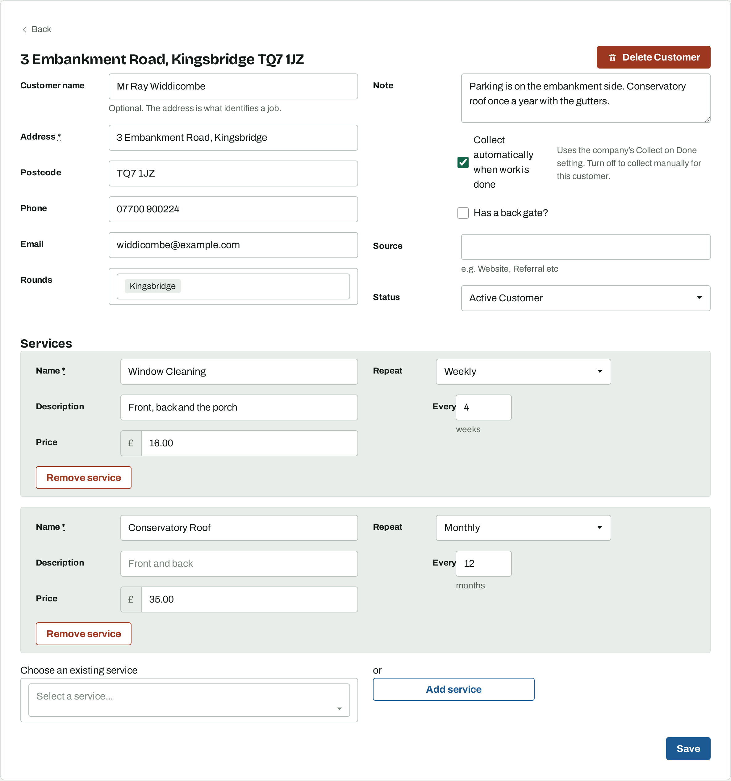 The customer form: name, address, postcode, phone, email and rounds down the left, note, back gate, source and status on the right, and two priced services below.