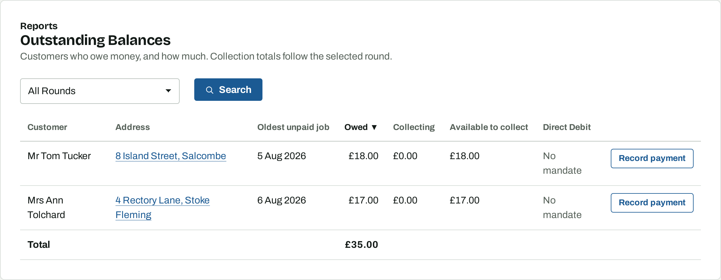 The Outstanding Balances report with a round filter, two customers listed with their oldest unpaid job and the amount owed, and a total.