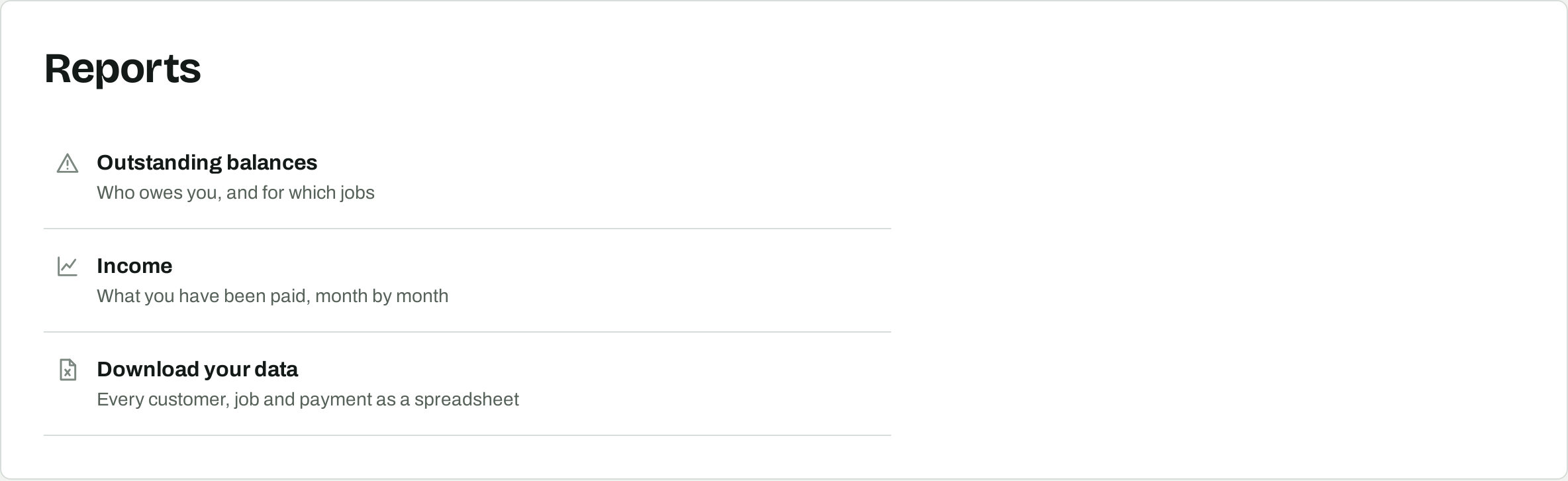 The Reports page listing outstanding balances, income and download your data.