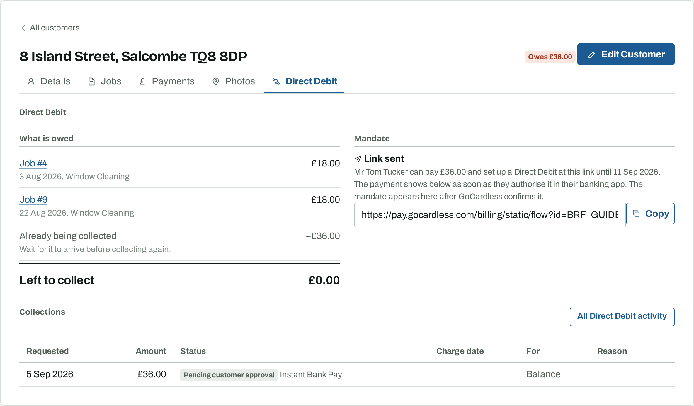 The Direct Debit tab for a customer who has been sent a link to pay and set up a Direct Debit, showing the link with a Copy button and the payment waiting below.