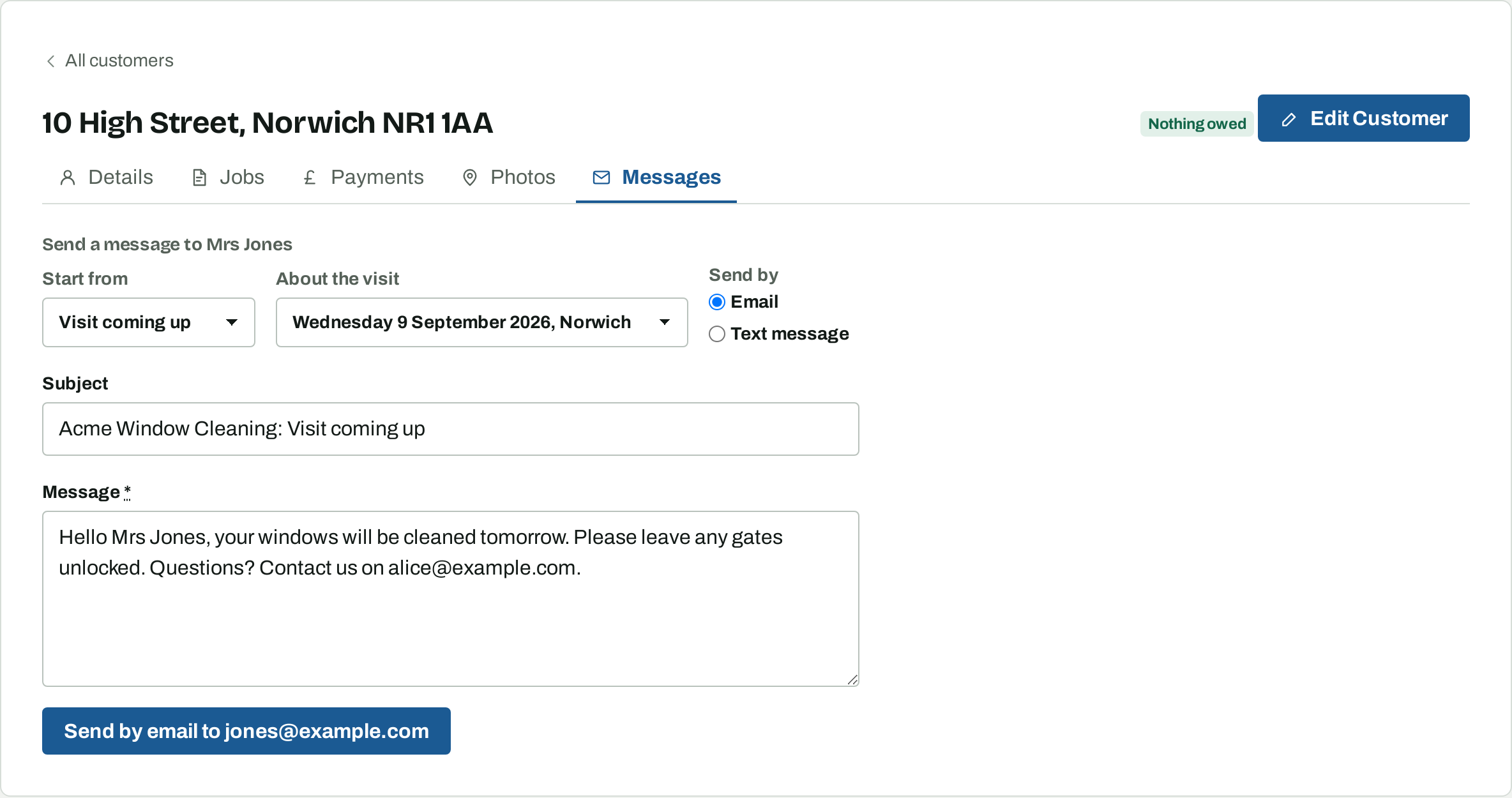 The Send a message form on a customer's Messages tab: a template to start from, the visit it is about, email or text, the subject, and the message written out ready to change.