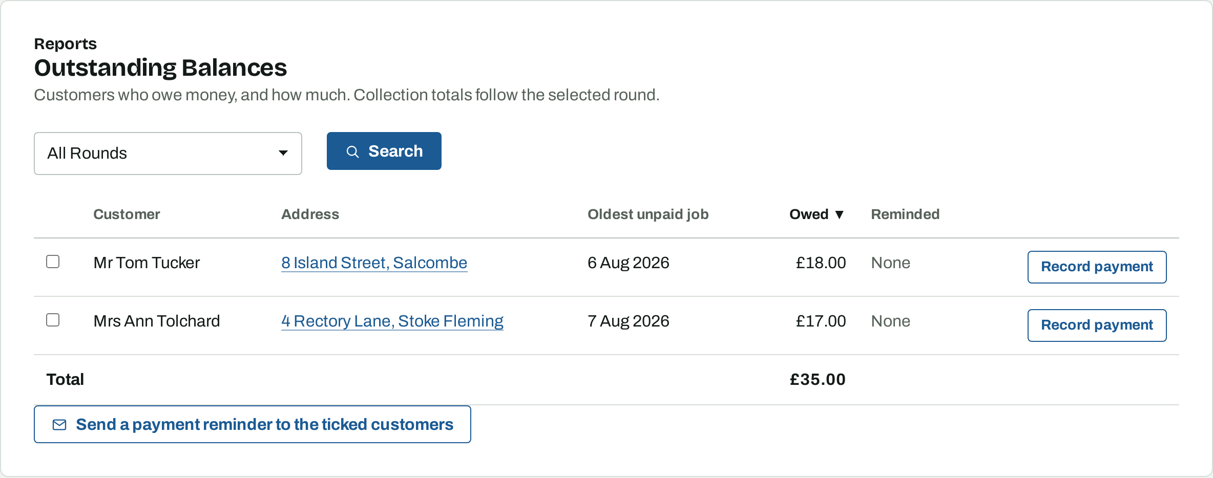The Outstanding Balances report with a tick box beside each customer, a Reminded column, and a button to send a payment reminder to the ticked customers.
