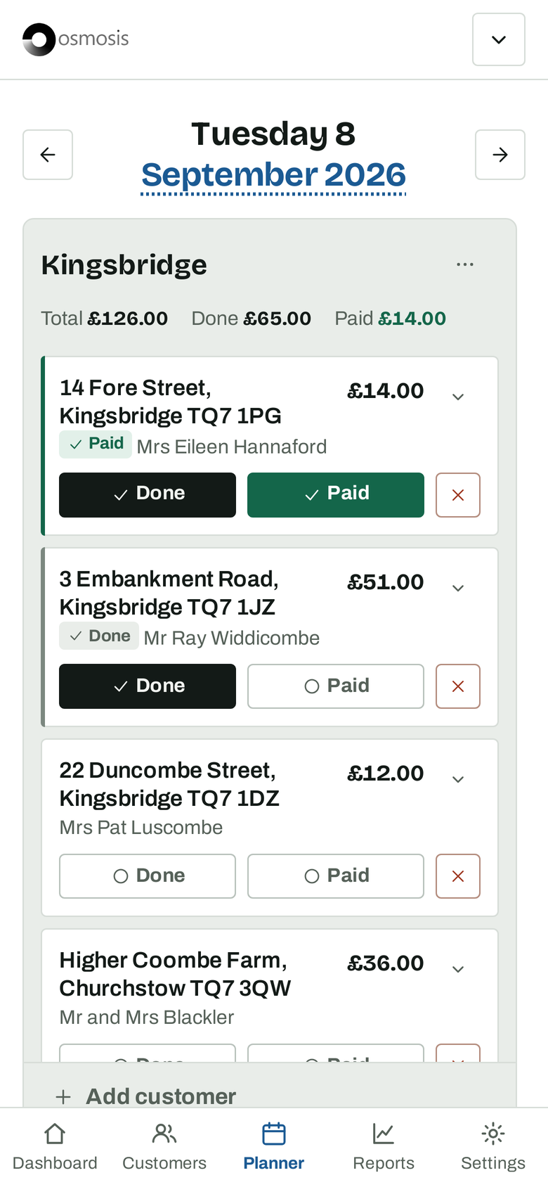 Today's work list on a phone: the Kingsbridge round, two customers done, one paid, the next three still to do.